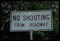 No Shooting sign on the Kenai Peninsula