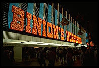 Binion's Horseshoe. Downtown Las Vegas (Fremont Street). The owner of Binion's, Ted Binion, was murdered on September 17, 1998 by Sandy Murphy, Binion's 27-year-old girlfriend and former topless dancer, and her lover, Rick Tabish